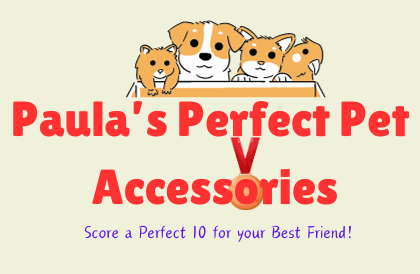 Paula's Perfect Pet Accessories